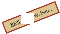 2008, 2009 Websites